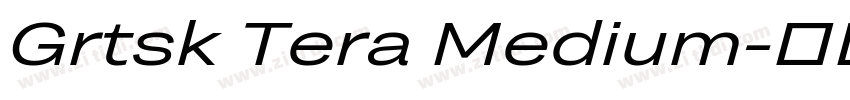 Grtsk Tera Medium字体转换